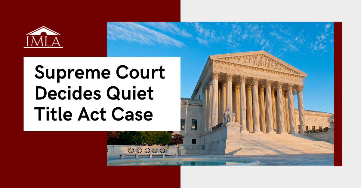 Supreme Court Decides Quiet Title Act Case